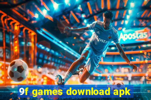 9f games download apk